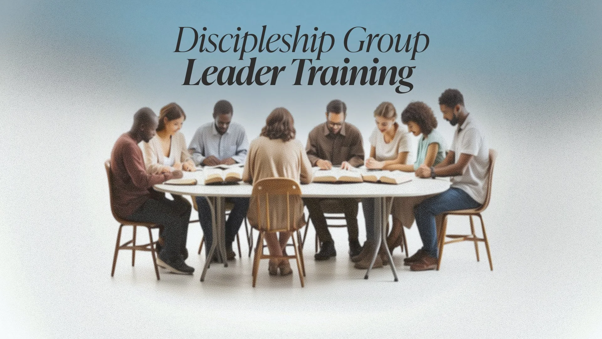 Discipleship Group Training.