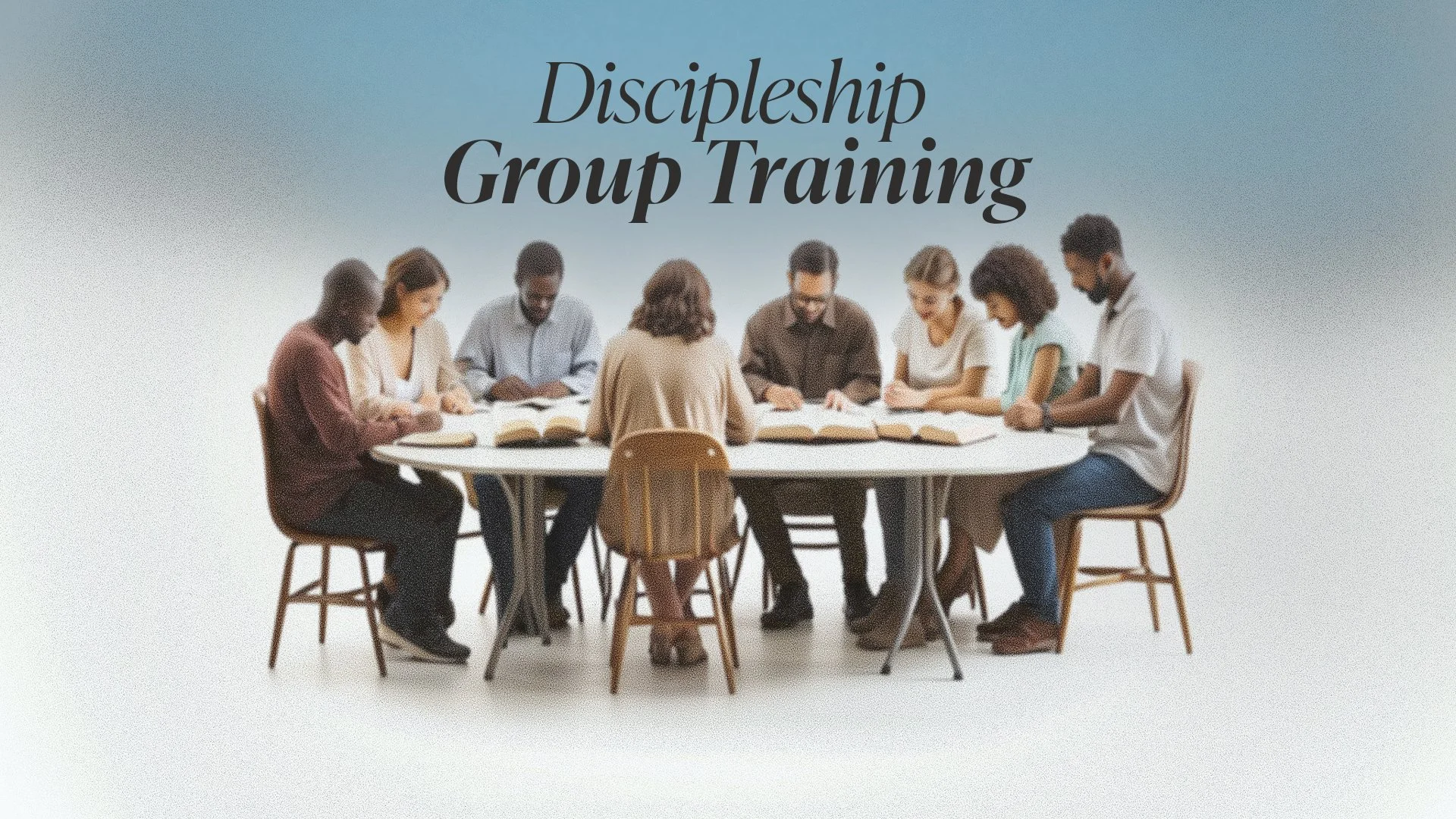 Discipleship Group Training.