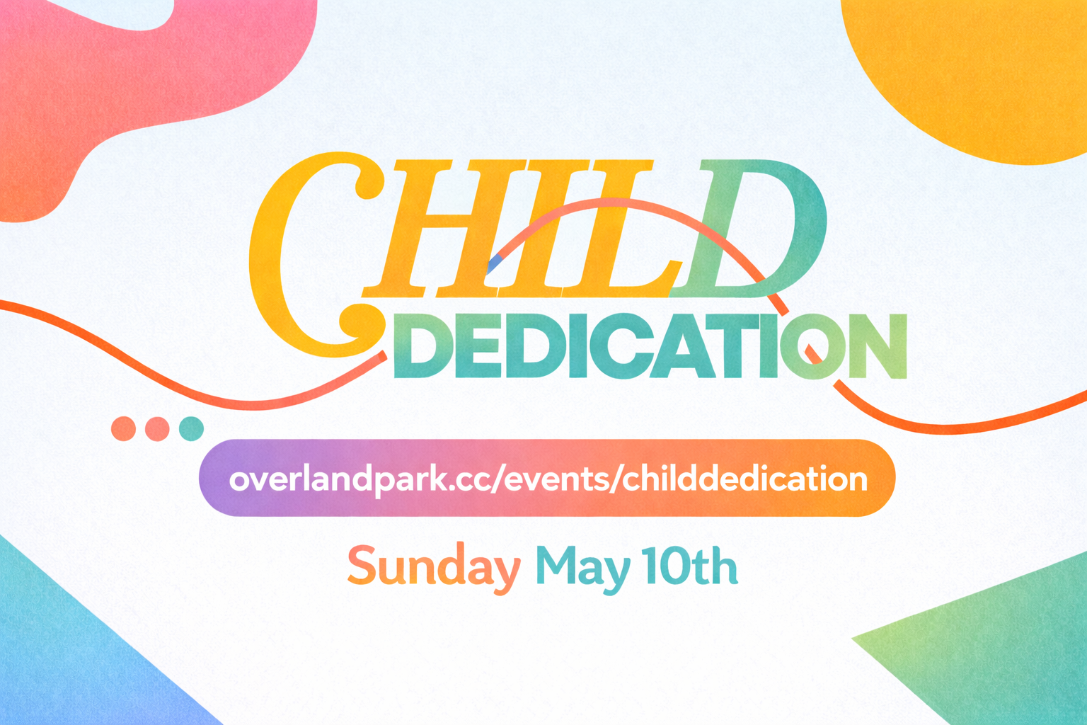 Mother's Day Child Dedication 2026