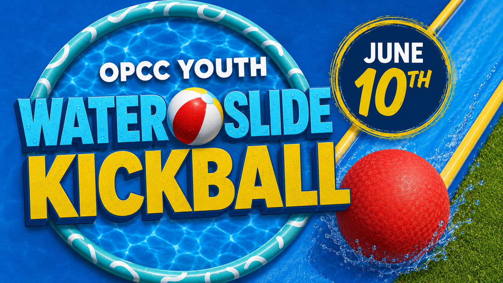 OPCC Youth Waterslide Kickball Night