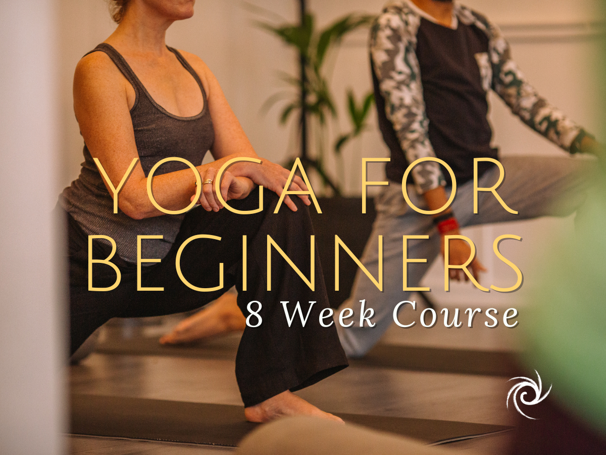 Yoga for Beginners: 8 Week Course