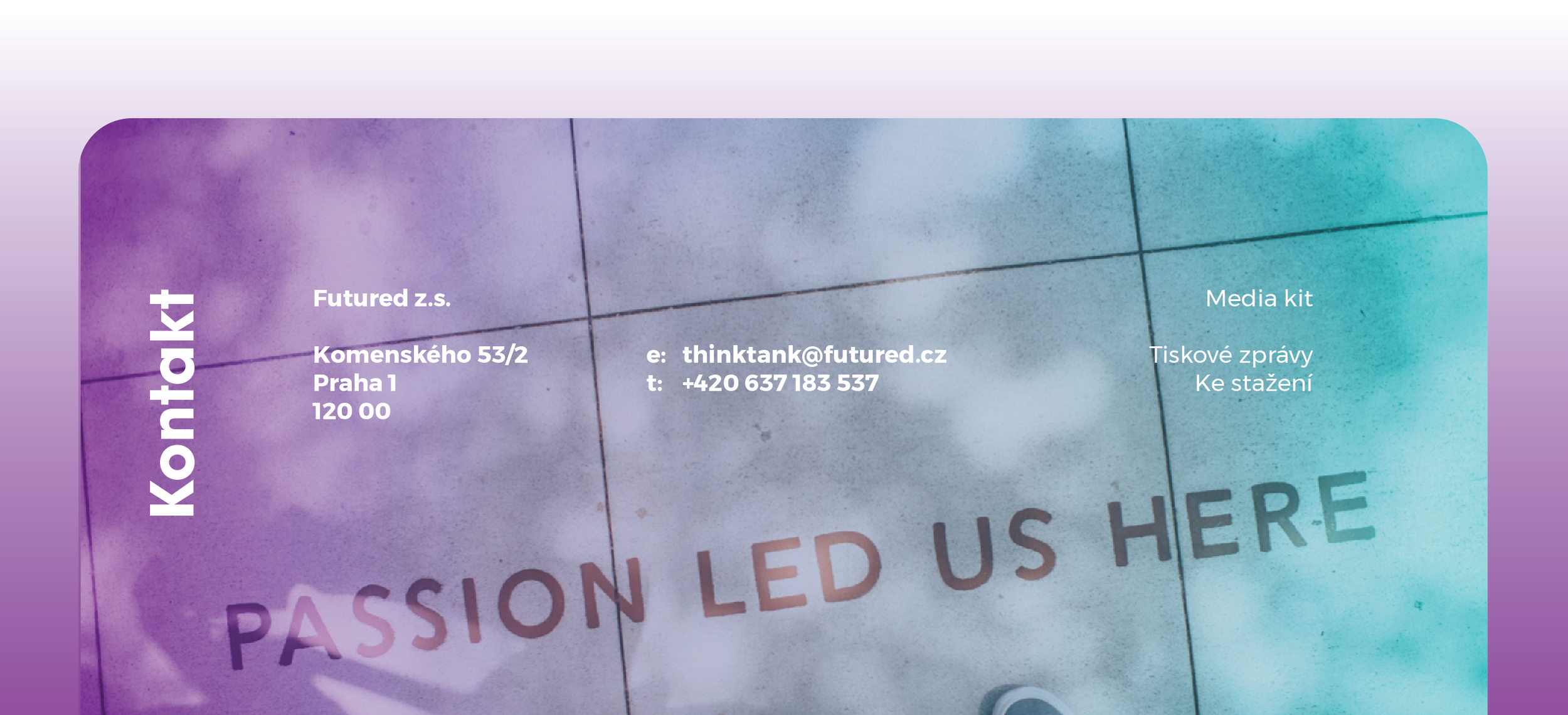 A business card for Future d.s. features contact information, including email and phone number, and the slogan "PASSION LED US HERE" in large letters on a gradient background.