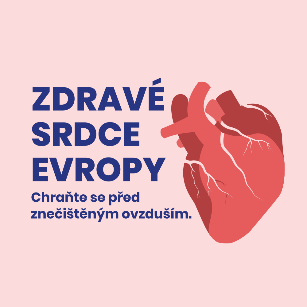 Graphic with a pink background features a realistic illustration of a human heart to the right and Czech text in bold blue letters to the left that reads "ZDRAVÉ SRDCE EVROPY" and smaller text below saying "Chraňte se před znečištěným ovzduším." (Healthy heart of Europe. Protect yourself from polluted air.)