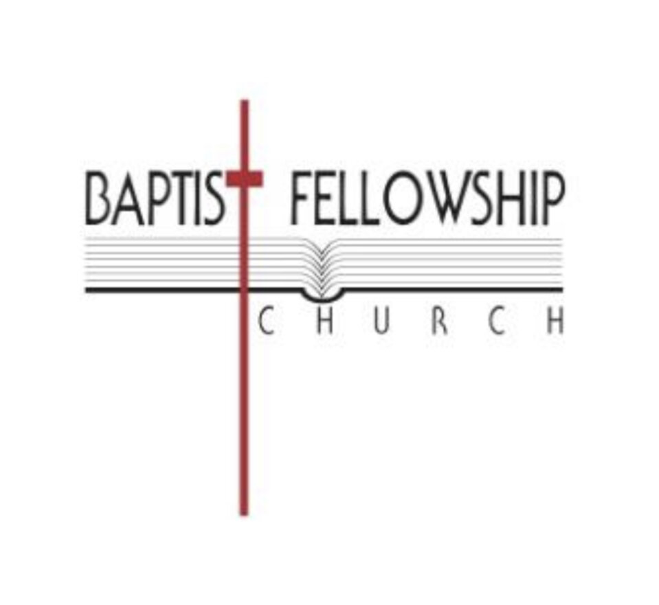 BAPTIST FELLOWSHIP CHURCH