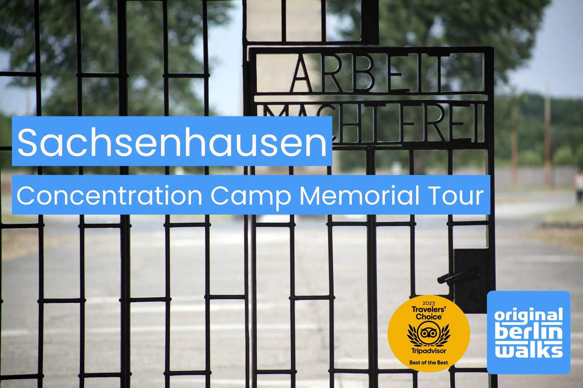 Sachsenhausen Concentration Camp Memorial Walking Tour