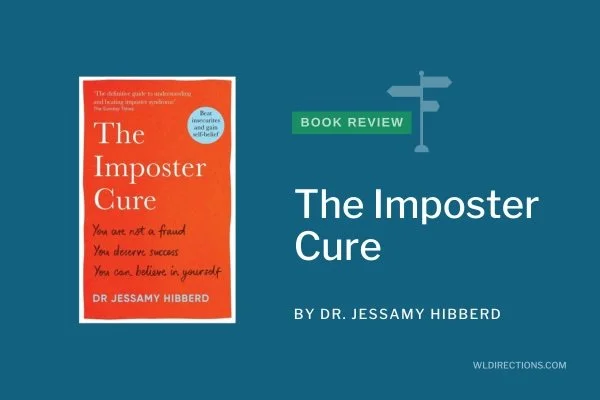 The Imposter Cure by Dr. Jessamy Hibberd