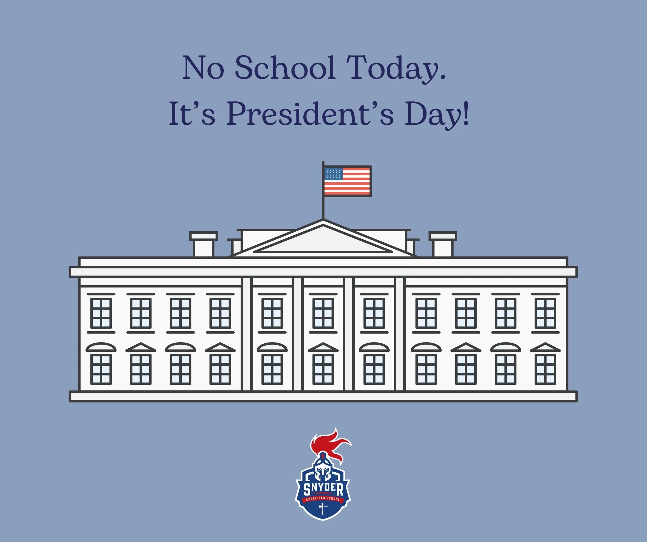 School Closed - President's Day