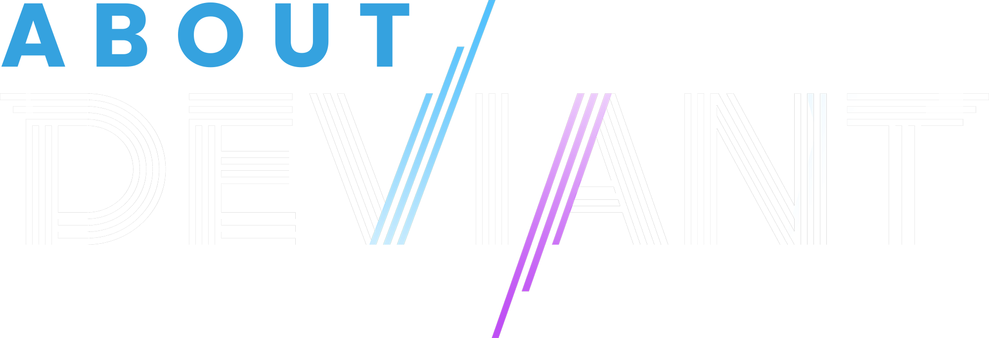 About — Deviant Events