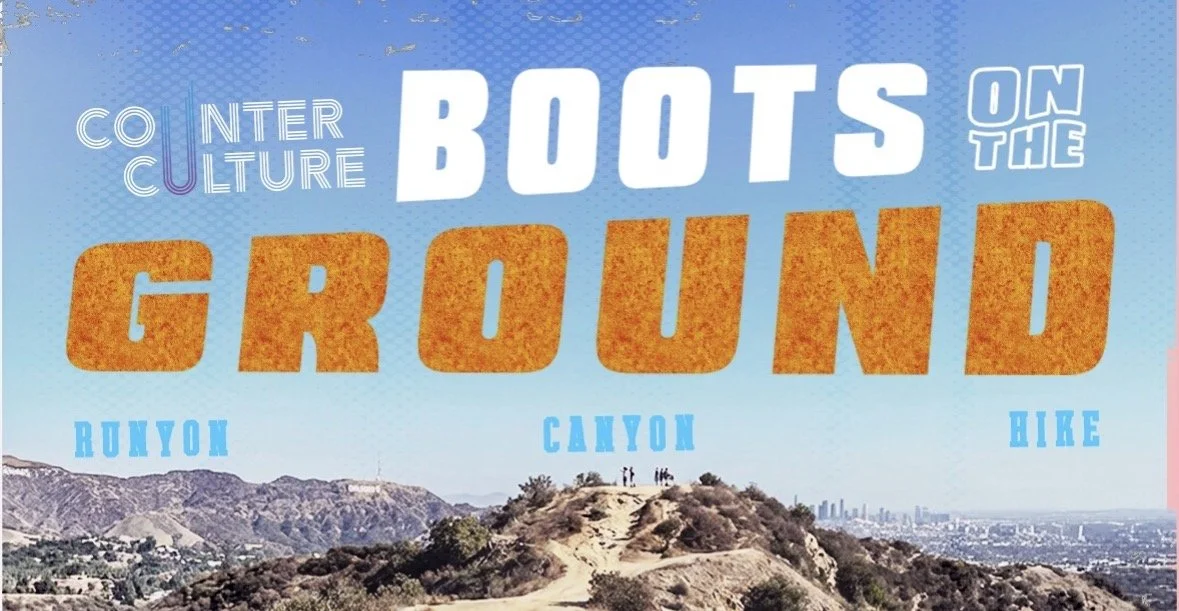 “Boots On The Ground” HIKE LA