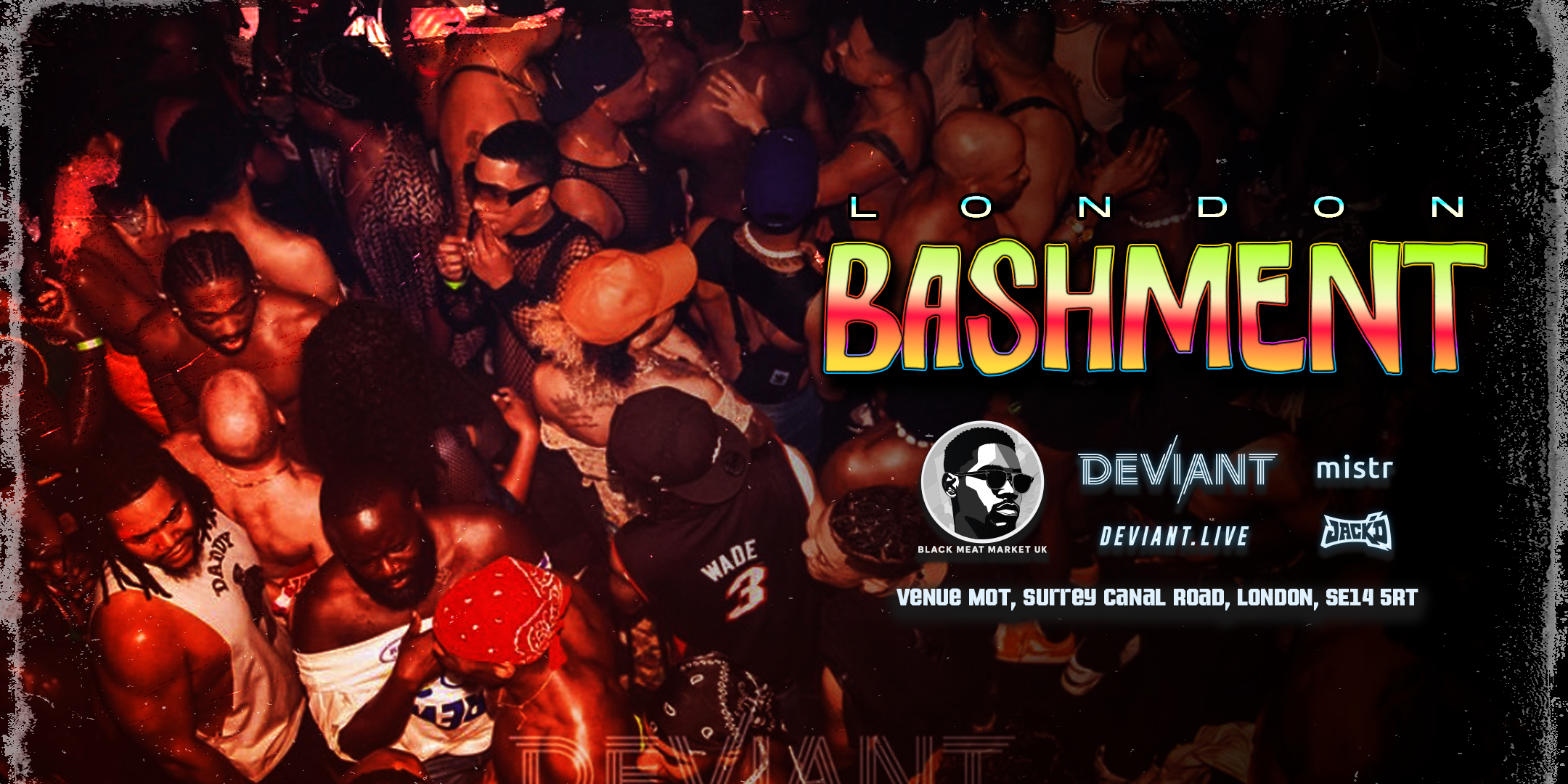 LONDON “BASHMENT”