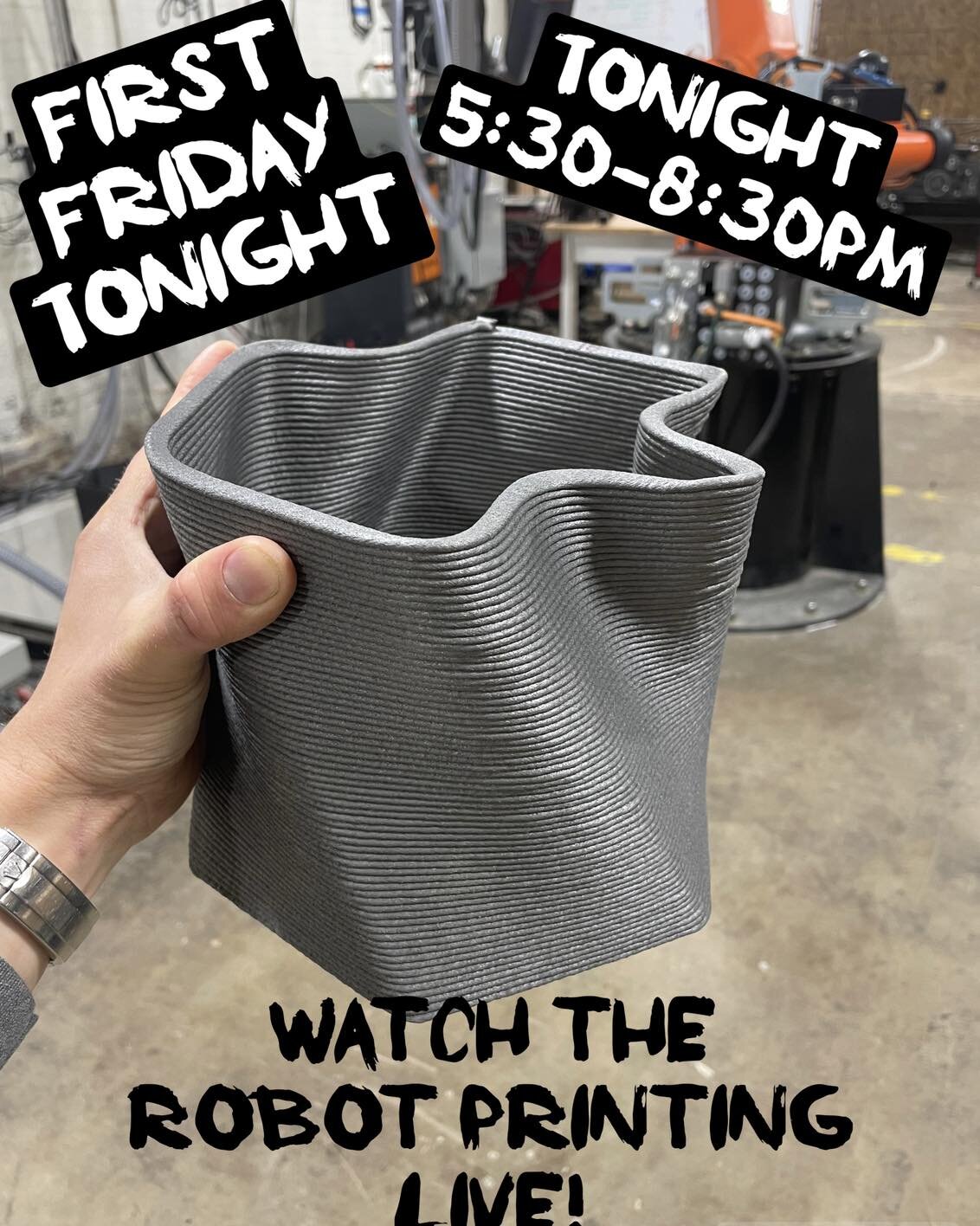 It&rsquo;s First Friday tonight. Come hang out from 5:30-8:30pm for the first Loci Robotics, Inc. &amp; Prototyp3 co-hosted robot fun! 

P3 will print their awesome indestructible 3D printed planters that you can buy on their website right now! If yo