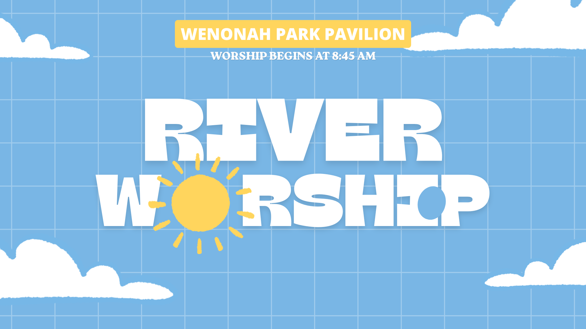 Summer Riverside Worship