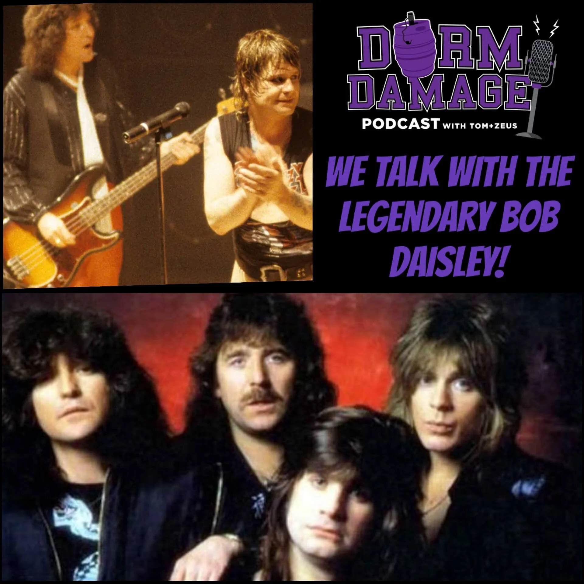 DORM DAMAGE EPISODE 135: “BOB DAISLEY”