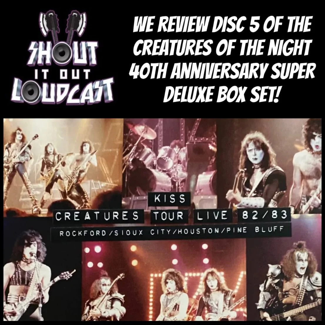 EPISODE 378: "CREATURES OF THE NIGHT 40TH ANNIVERSARY SUEPR DELUXE BOX SET DISC 5 "