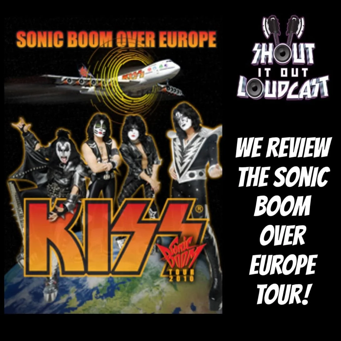 EPISODE 385: "SONIC BOOM OVER EUROPE TOUR”