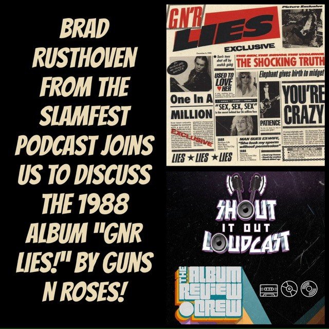 ALBUM REVIEW CREW EPISODE 79: "GN’R Lies"