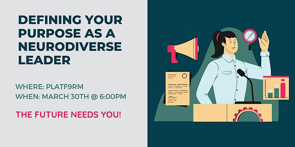 Defining your Purpose as a Neurodiverse Leader