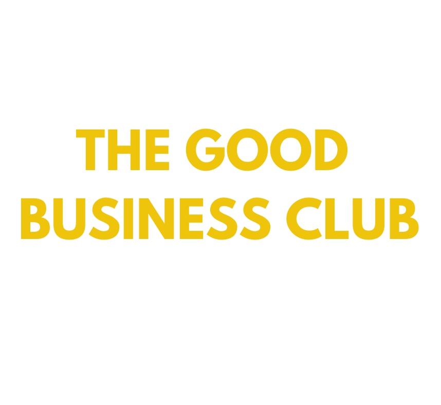 The Good Business Club