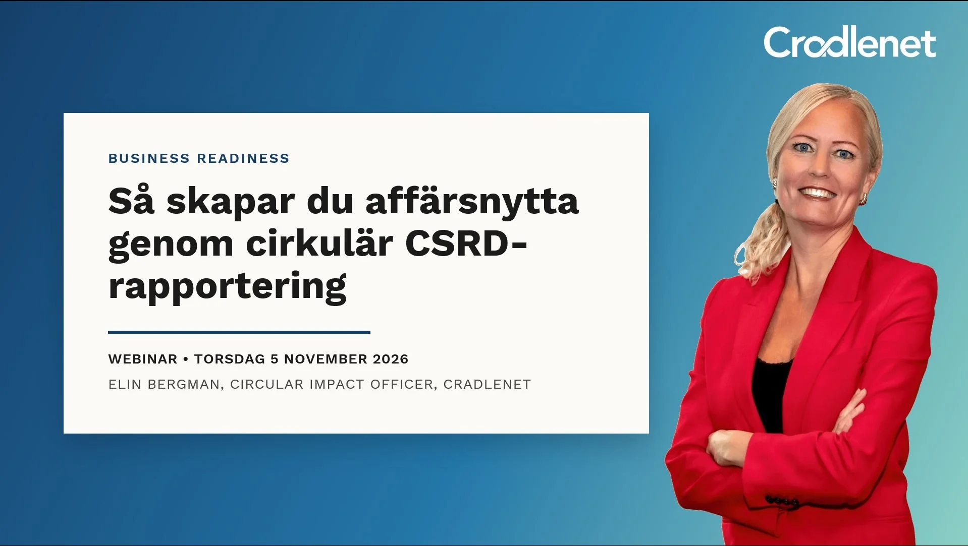 Business Readiness Webinar: Så skapar du affärsnytta genom cirkulär CSRD-rapportering
