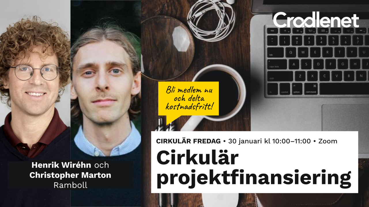 Cirkulär Fredag: Cirkulär projektfinansiering 