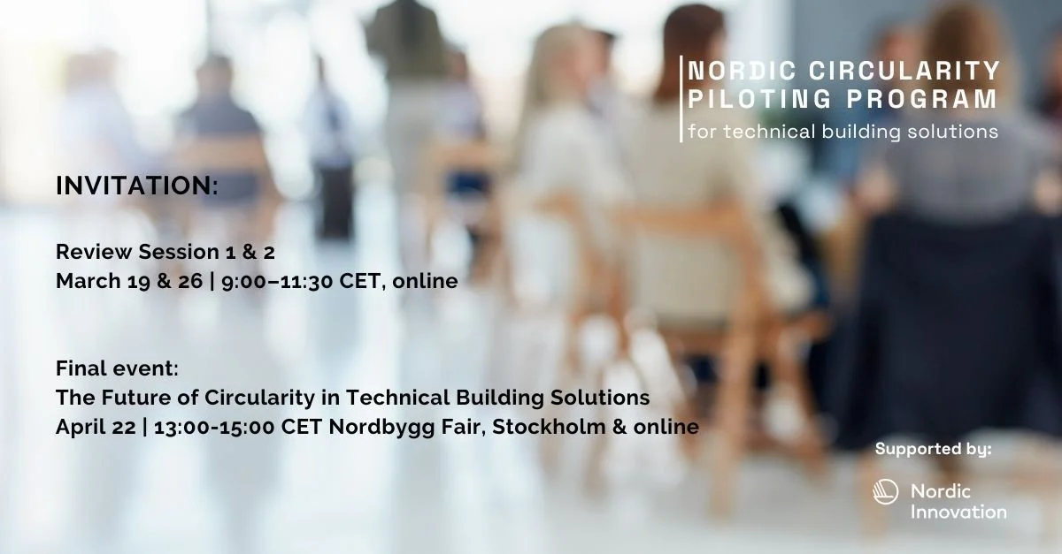 Nordic Circularity Piloting Program  for Technical Building Solutions: Review Session 1 