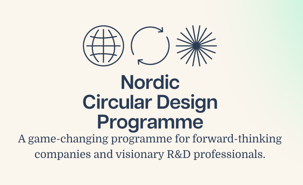 Nordic Circular Design Programme öppnar för företag globalt