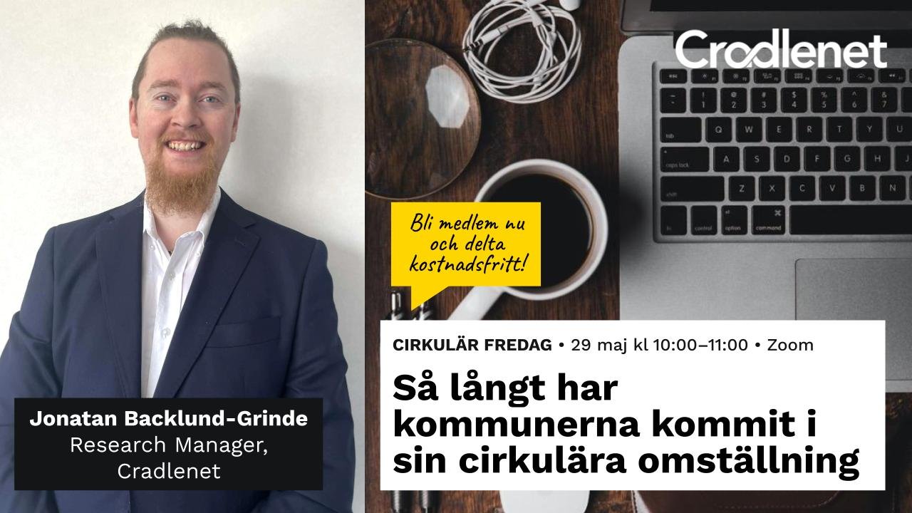Cirkulär Fredag: Så långt har kommunerna kommit med sin cirkulära omställning