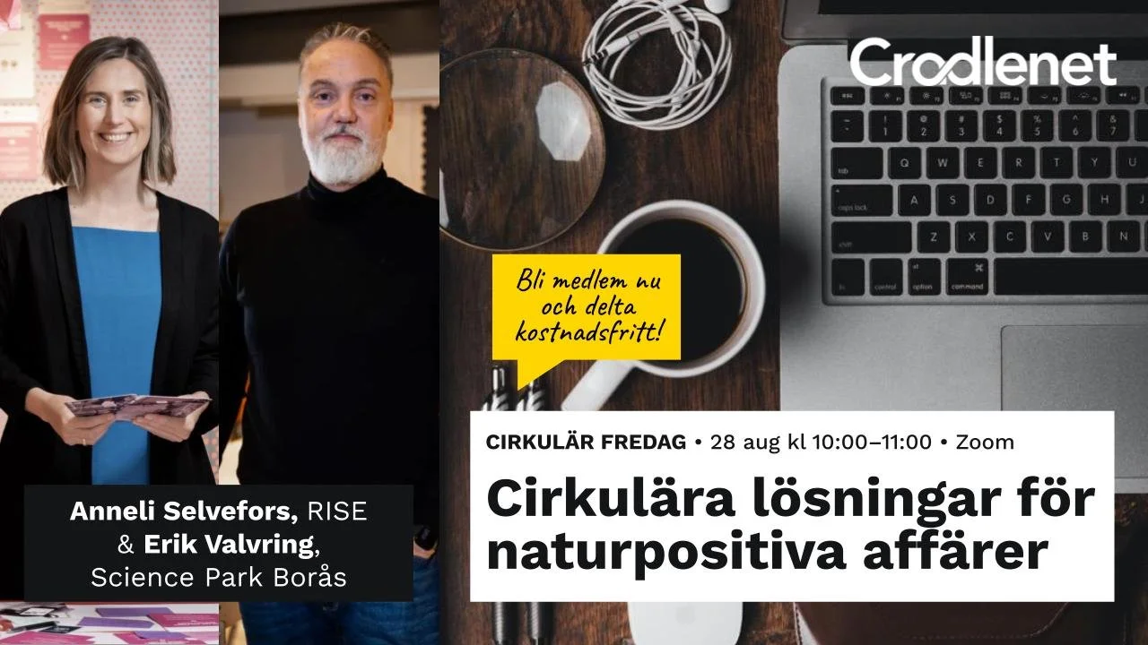 Cirkulär Fredag tema: Naturpositiva affärer – Kan cirkulära lösningar få naturen att blomstra igen?