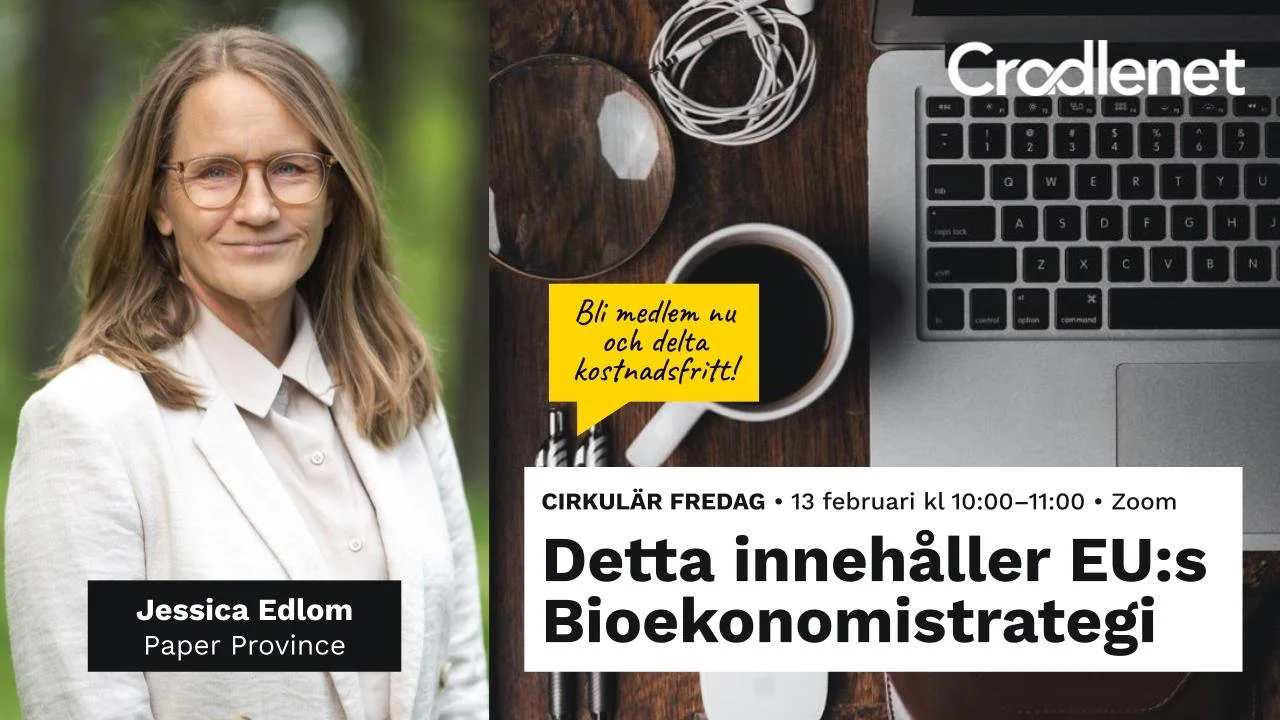 Cirkulär Fredag: Detta innehåller EU:s Bioekonomistrategi