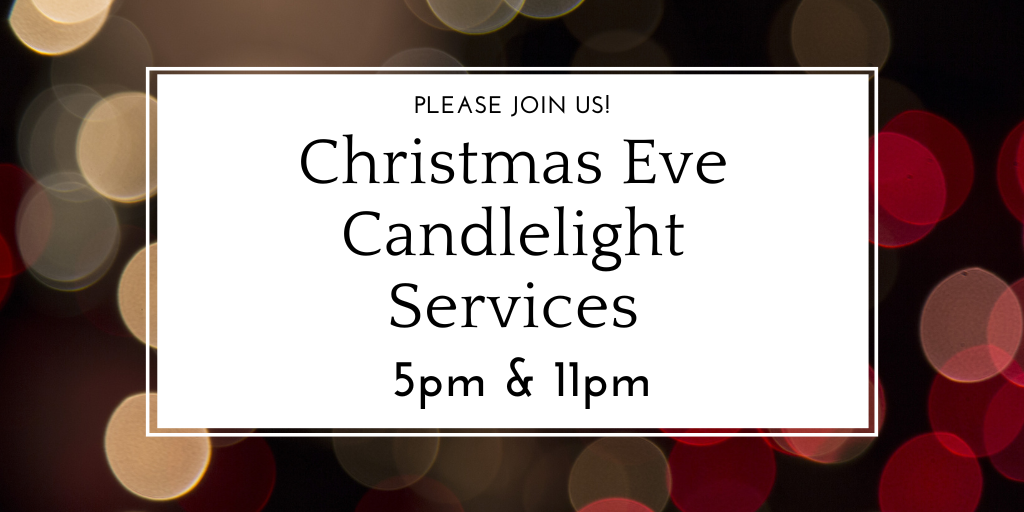 Christmas Eve Candlelight Services