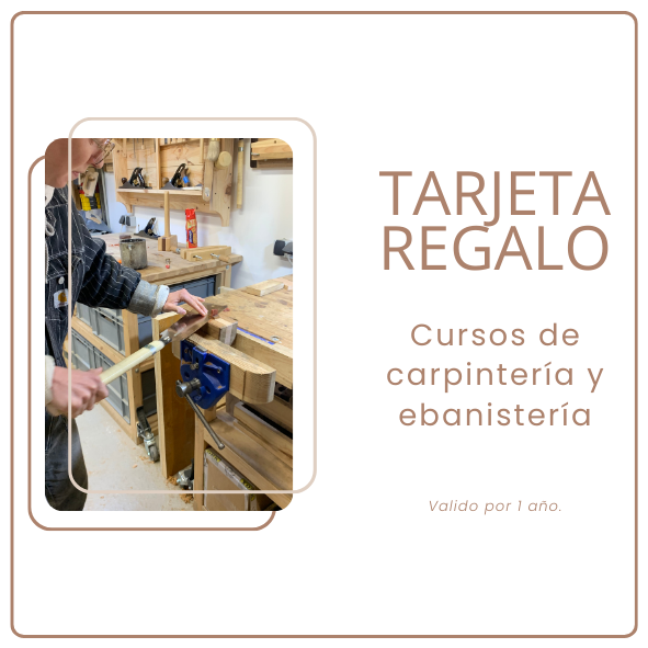 Curso de carpintería en Barcelona, tarjetas regalo.
