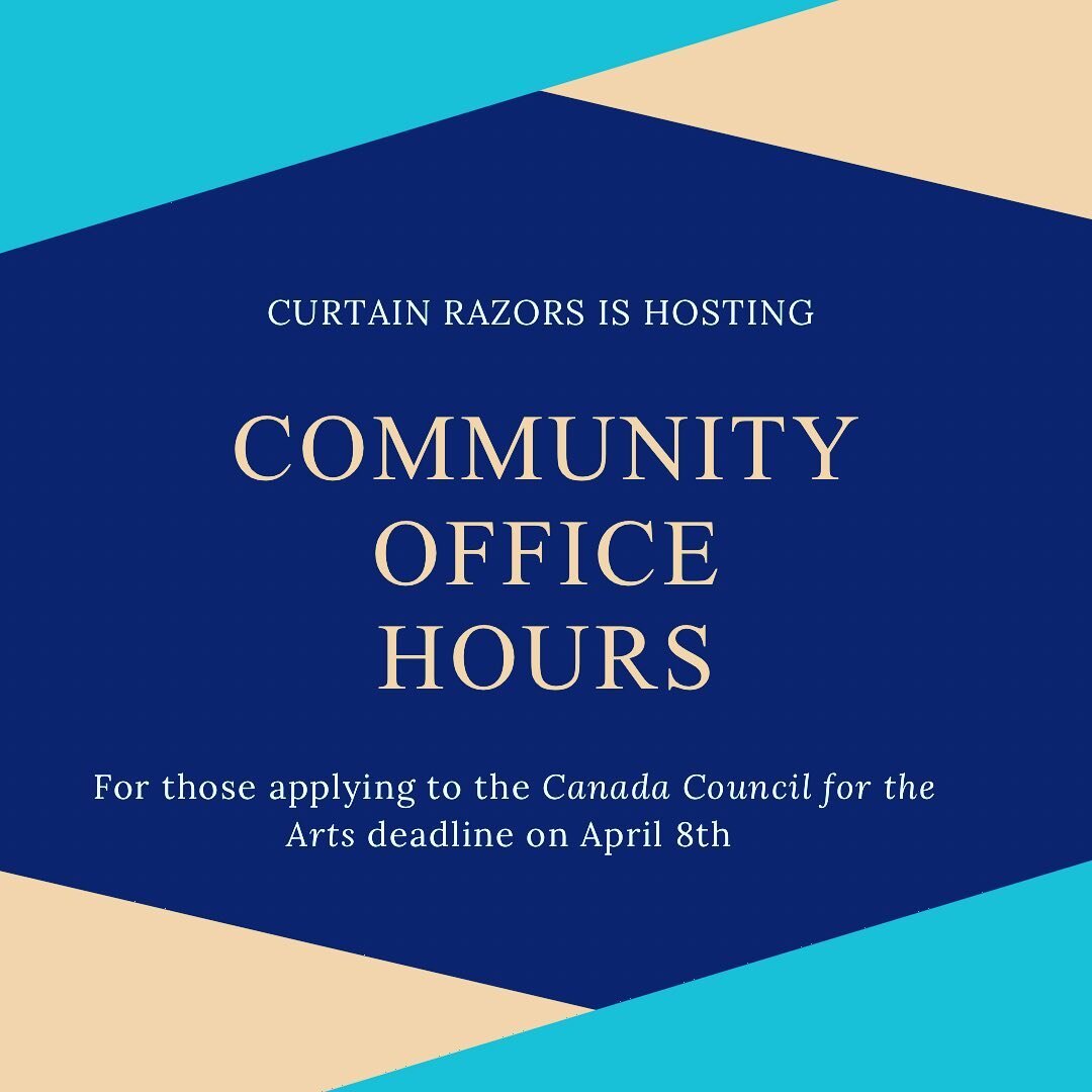 Want support writing your big grant?
Curtain Razors is hosting Community Office Hours, March 30-April 4!

&mdash;

Community Office Hours invites independent artists to seek counsel and expertise from arts leaders in their community, towards the subm