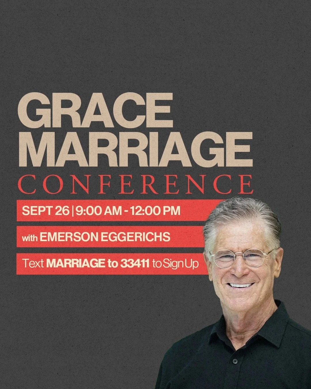 Healthy marriages don&rsquo;t happen by accident &mdash; they&rsquo;re built intentionally. ❤️

That&rsquo;s why we&rsquo;d love for you to join us for the Grace Marriage Conference on September 26, 2026, at Grace Fellowship! Featuring Emerson Eggeri