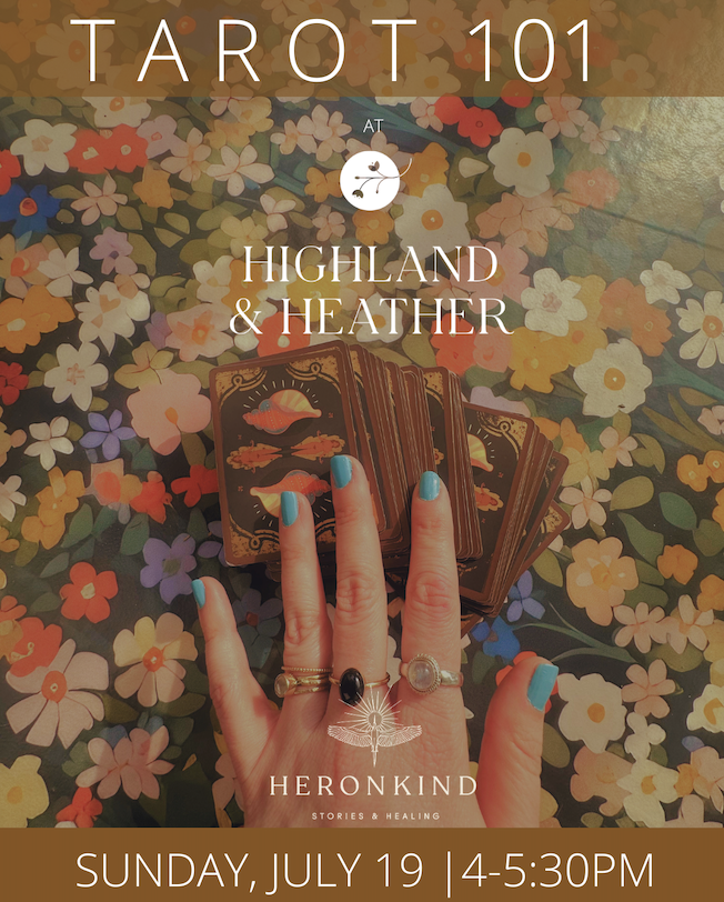 Tarot 101 at Highland &amp; Heather