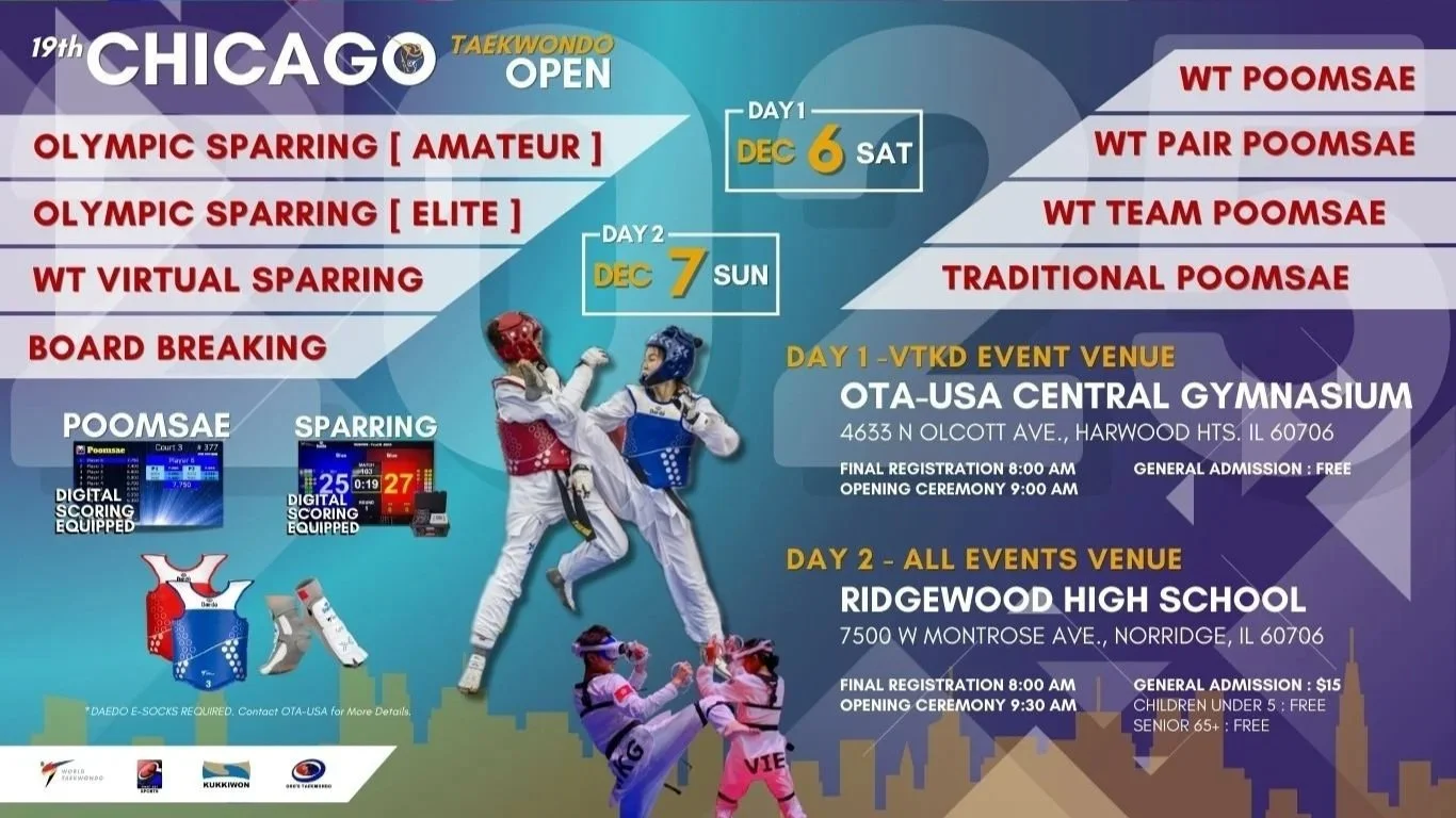 Schedule poster for the 19th Chicago Taekwondo Open with events on December 6 and 7, including Olympic sparring, virtual sparring, board breaking, and traditional poomsae, held at OTA-USA Central Gymnasium and Ridgewood High School.