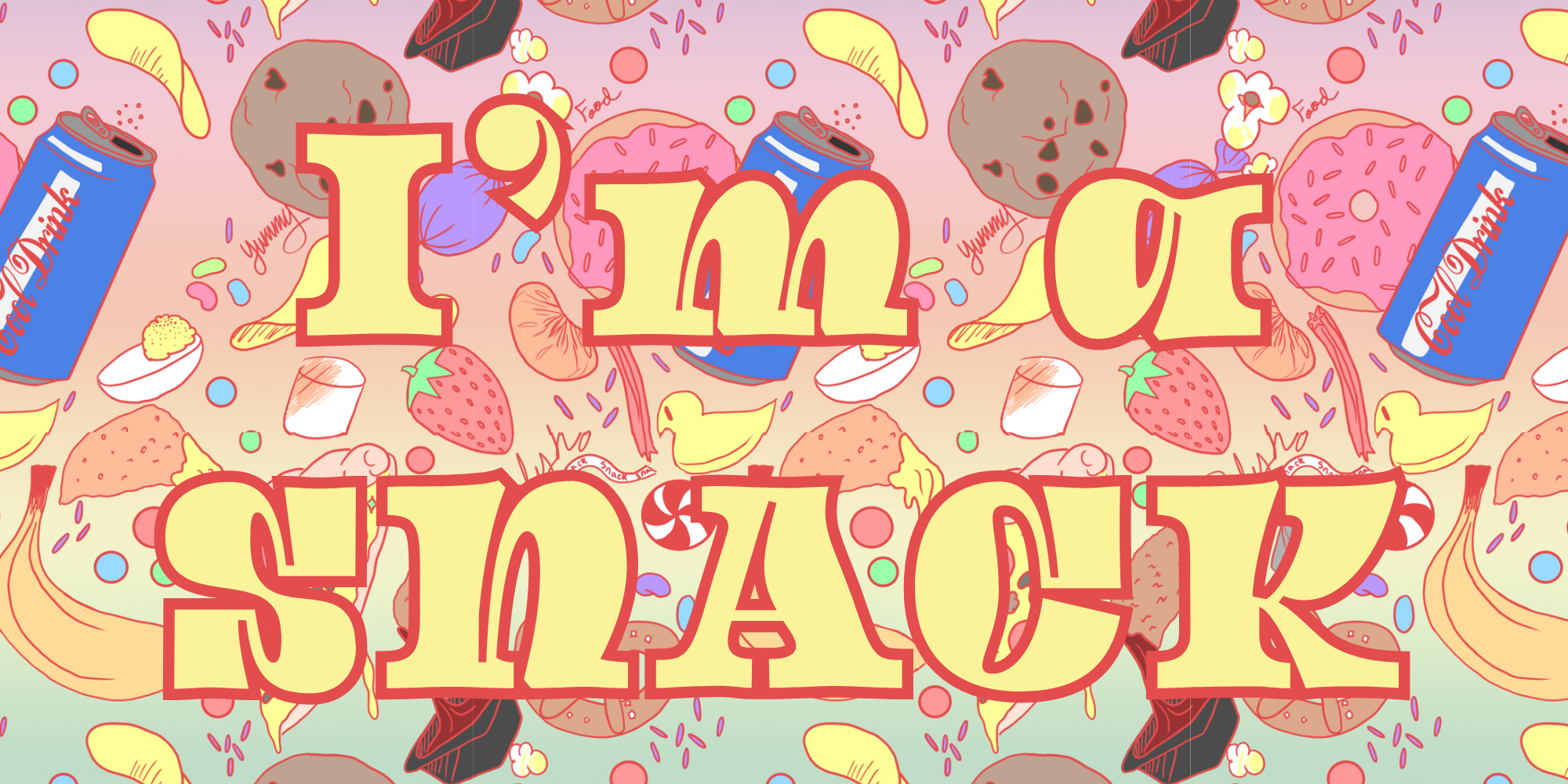 I’m a SNACK.png