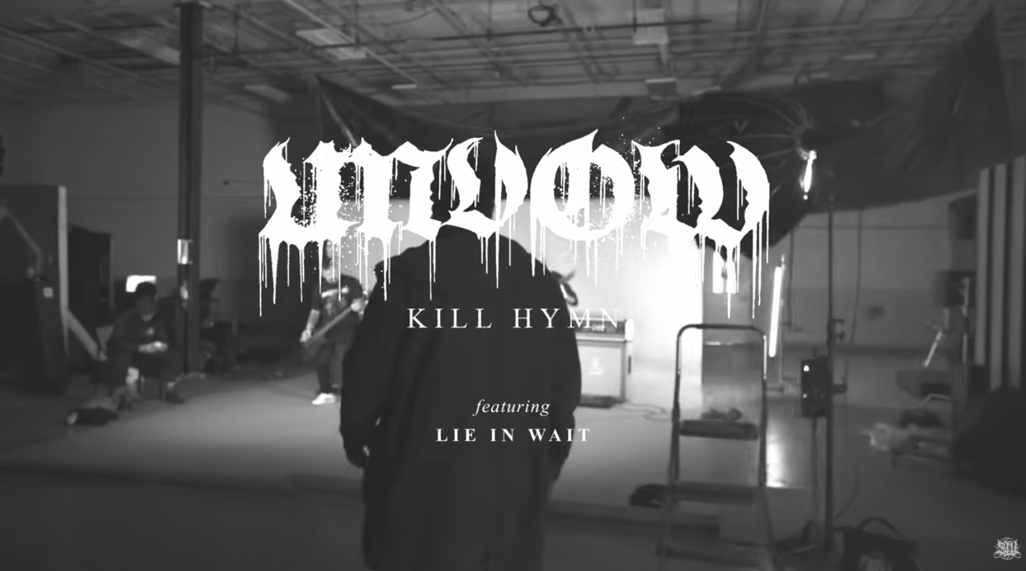 Kill Hymn Music Video