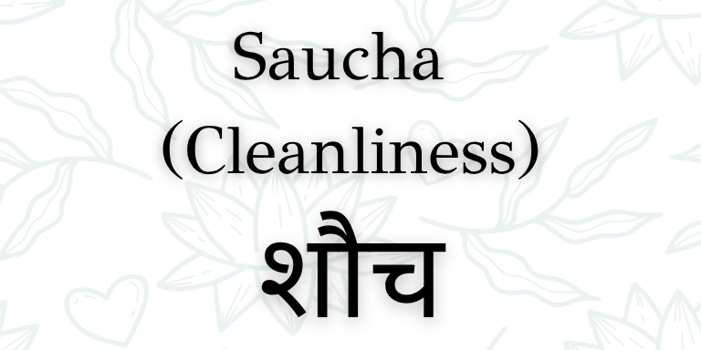 Exploring Yoga Philosophy: Saucha