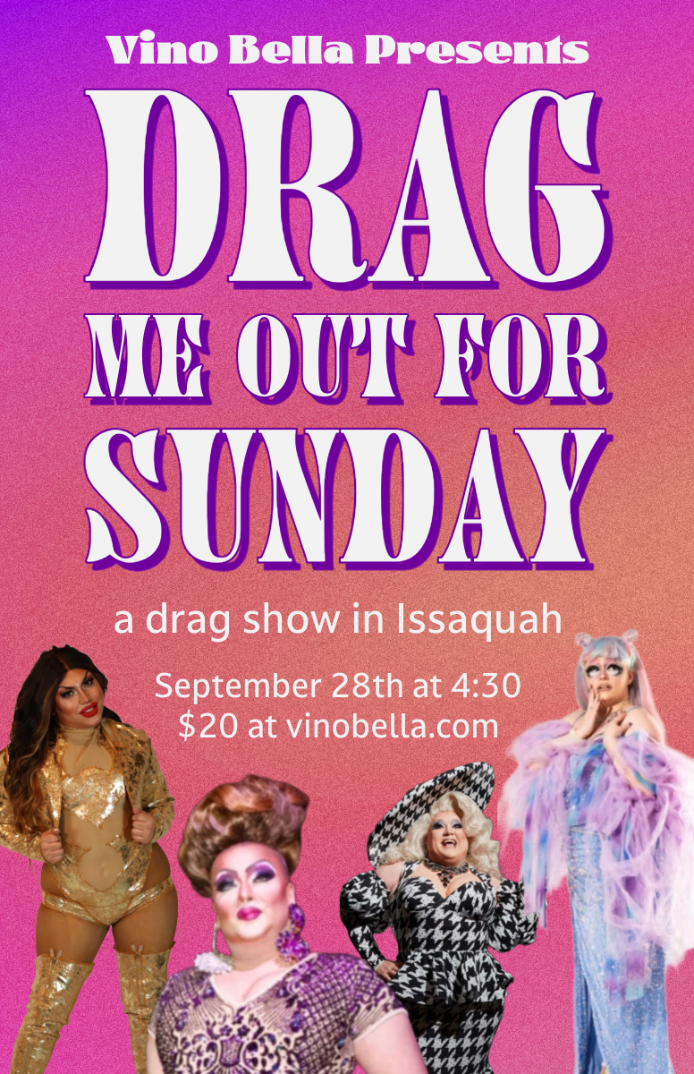 Drag Me Out for Sunday! A Drag Show in Issaquah