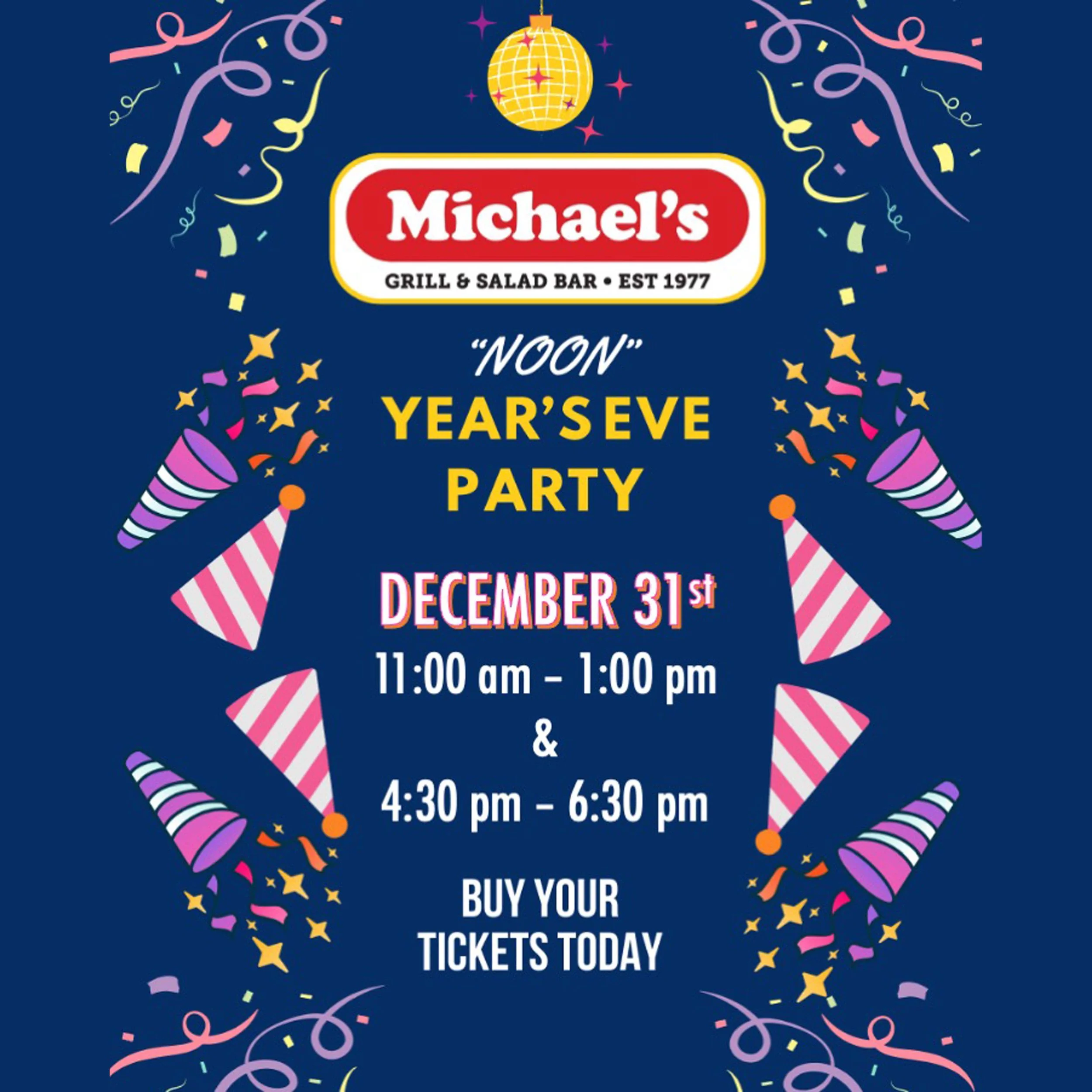 Michael's Grill & Salad Bar NYE Party
