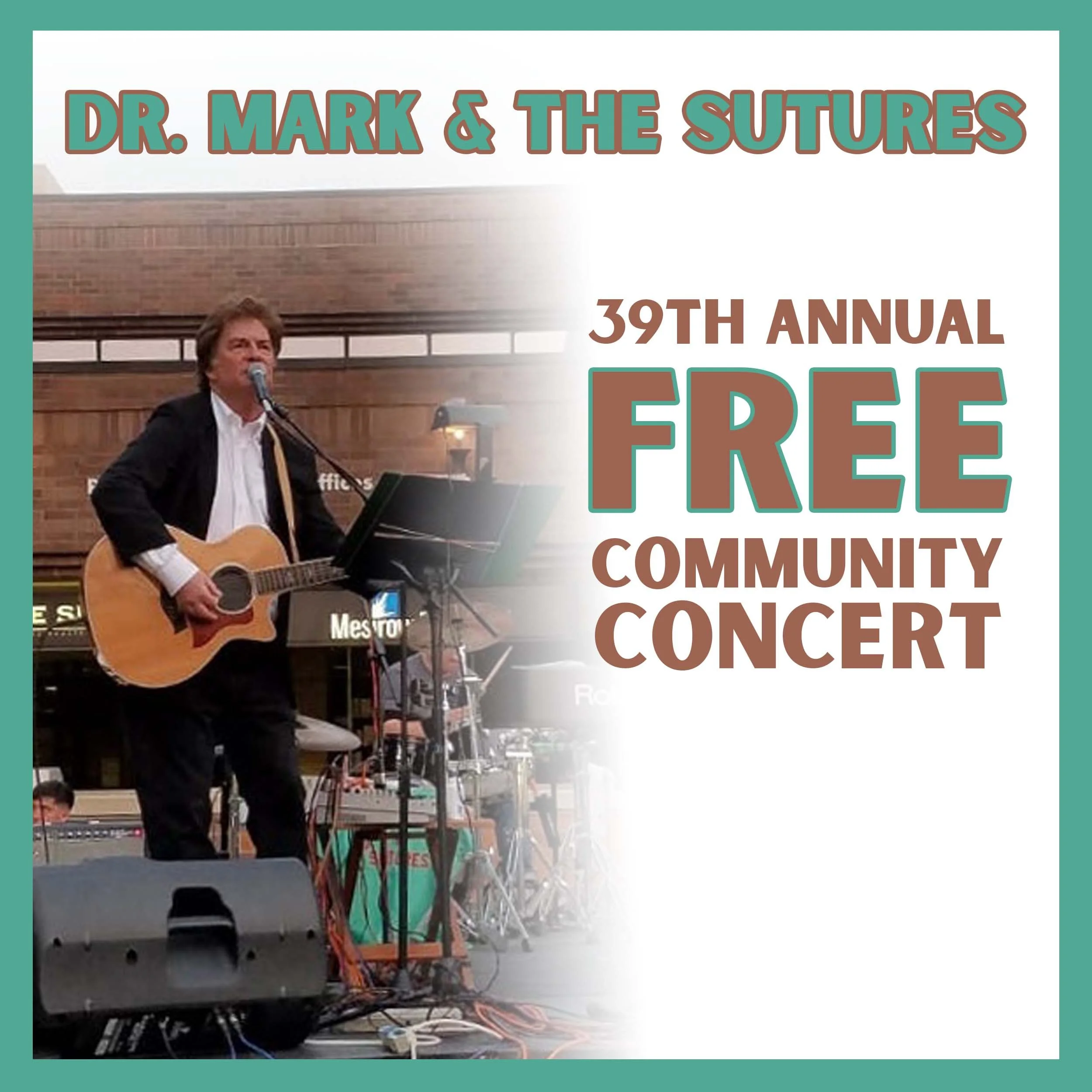 Dr. Mark & the Sutures FREE Community Concert