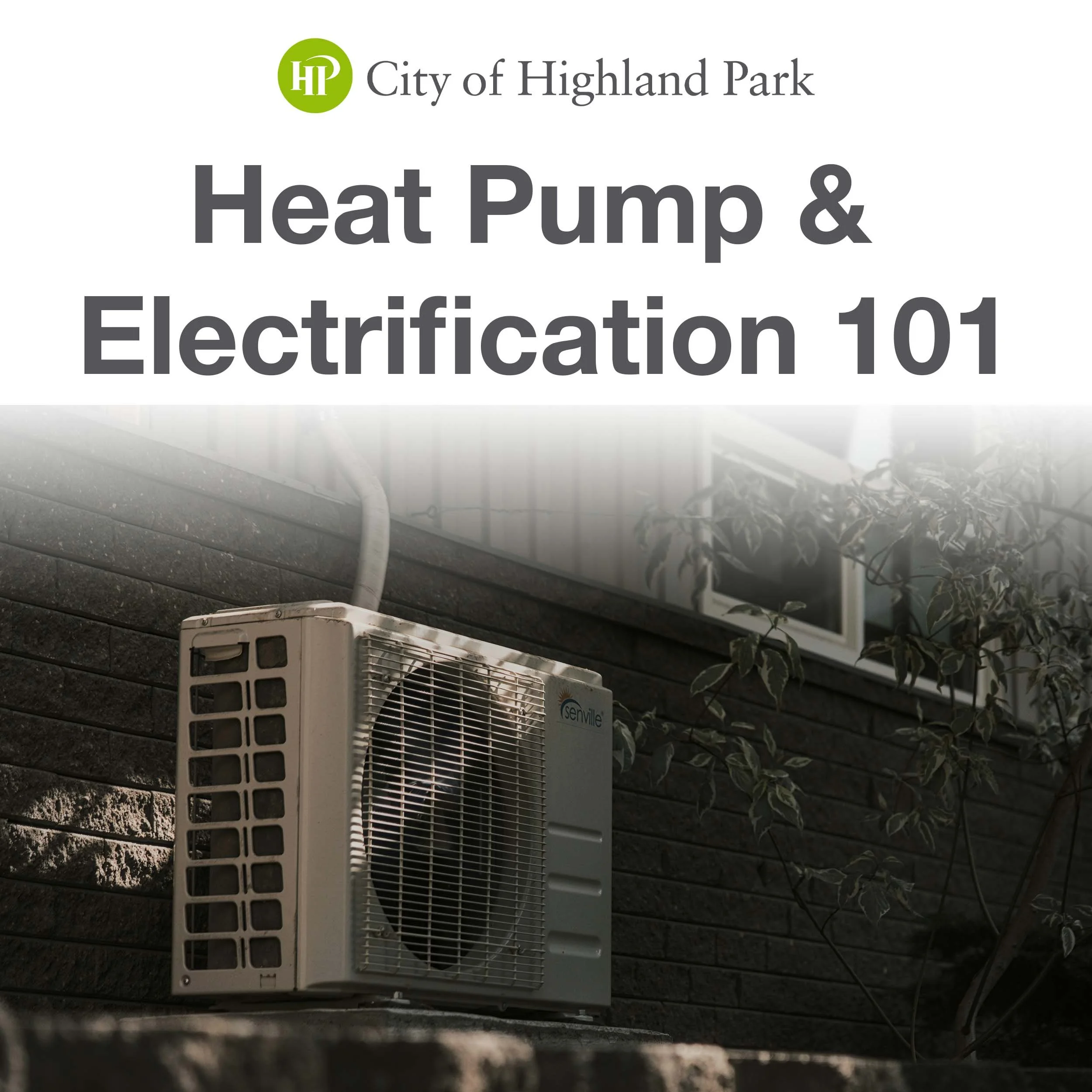 Heat Pump and Electrification 101