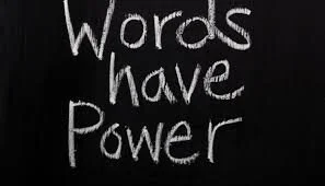 Words Have Power