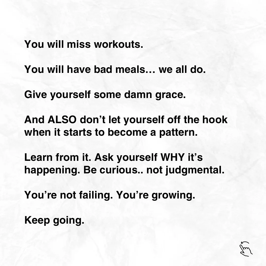 We all need a little more &ldquo;compassionate accountability&rdquo; 

Nothing happens when you miss a workout. 

You don&rsquo;t screw anything up when you have a bad meal&hellip; or even a rough weekend. 

And you certainly should move on and have 