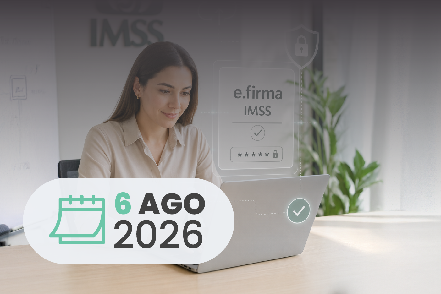 La e.firma en los trámites del IMSS