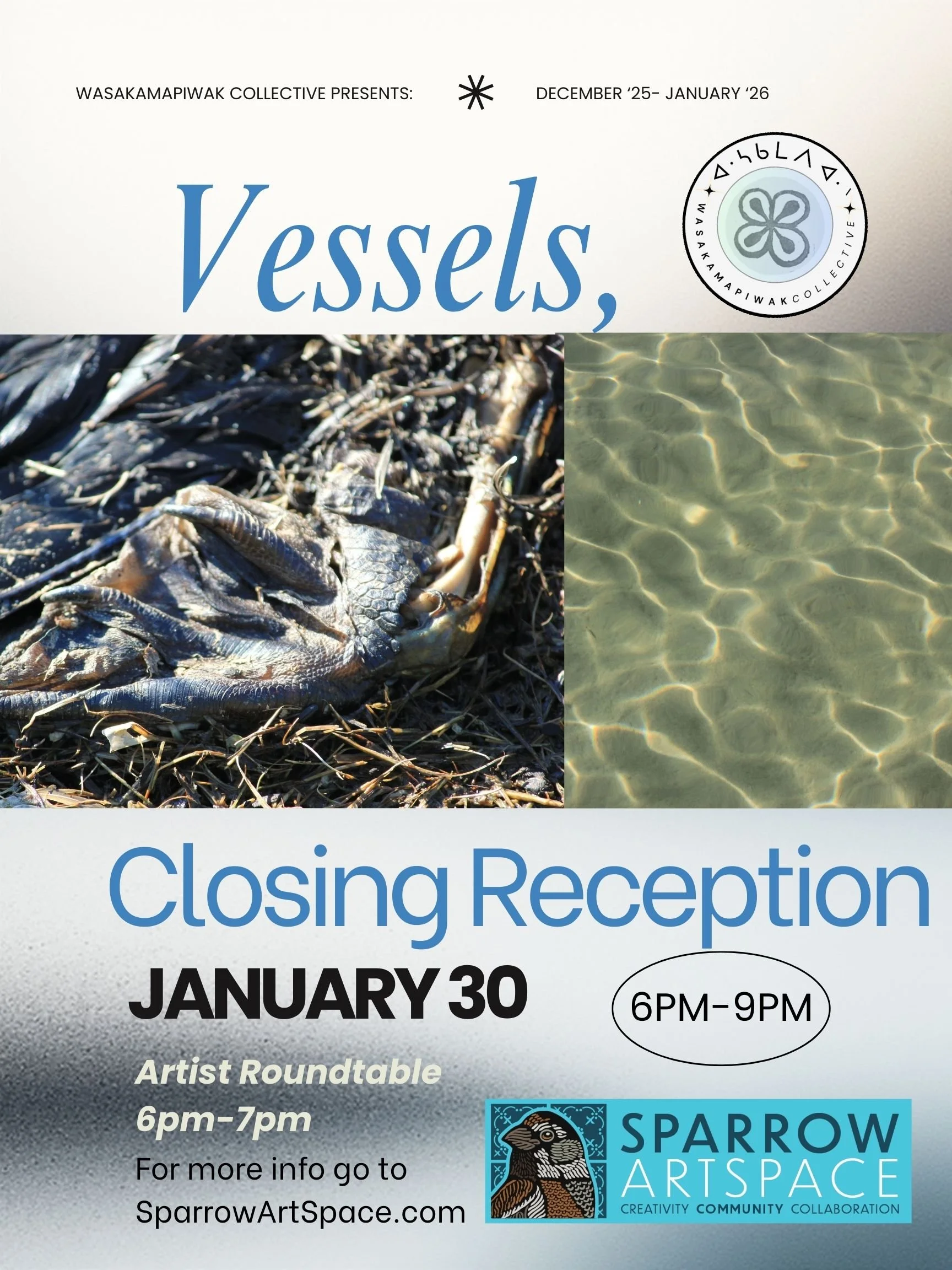Vessels Closing Reception