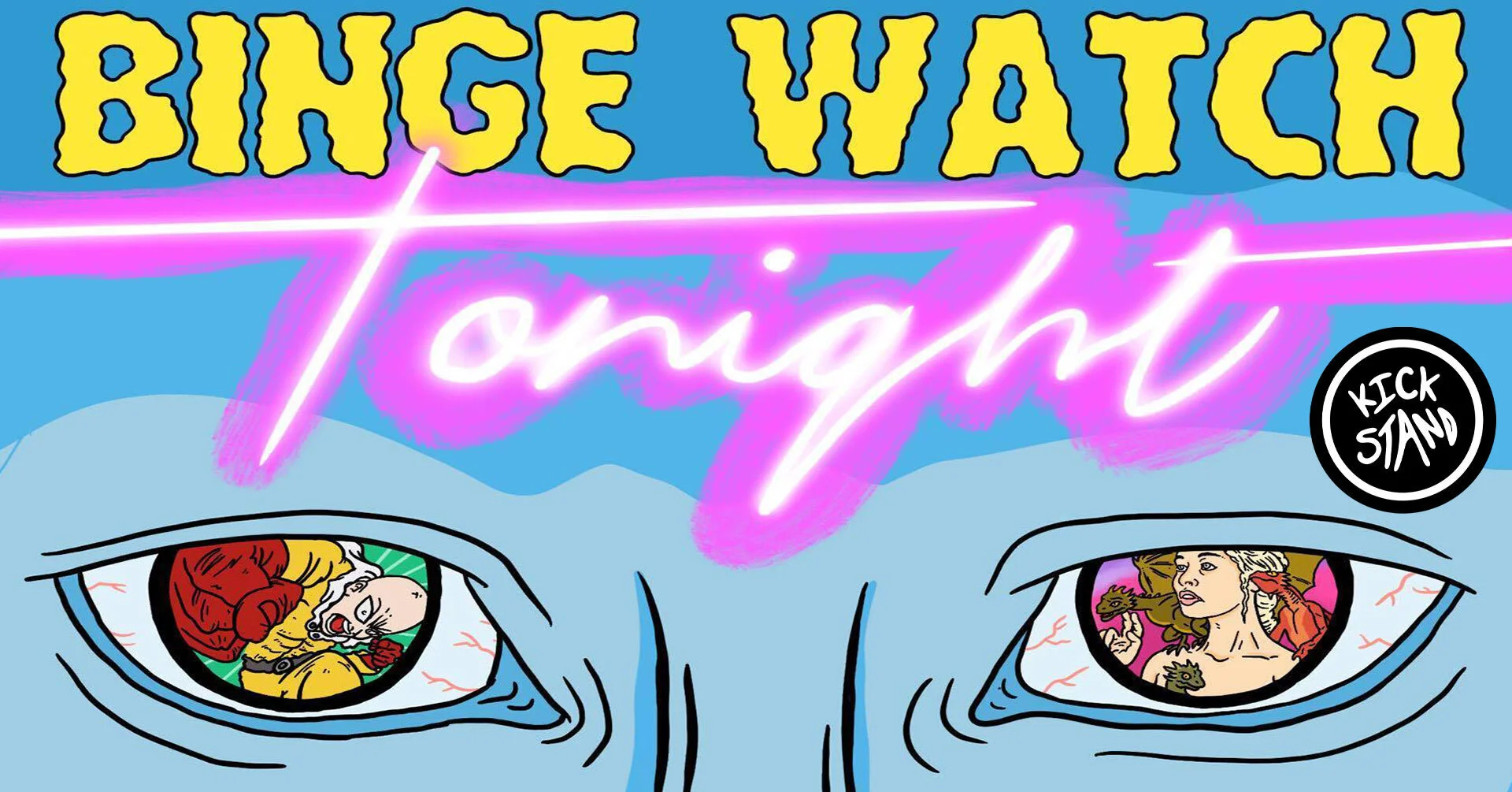 Binge Watch Tonight (Livestream) - 5/9/2020