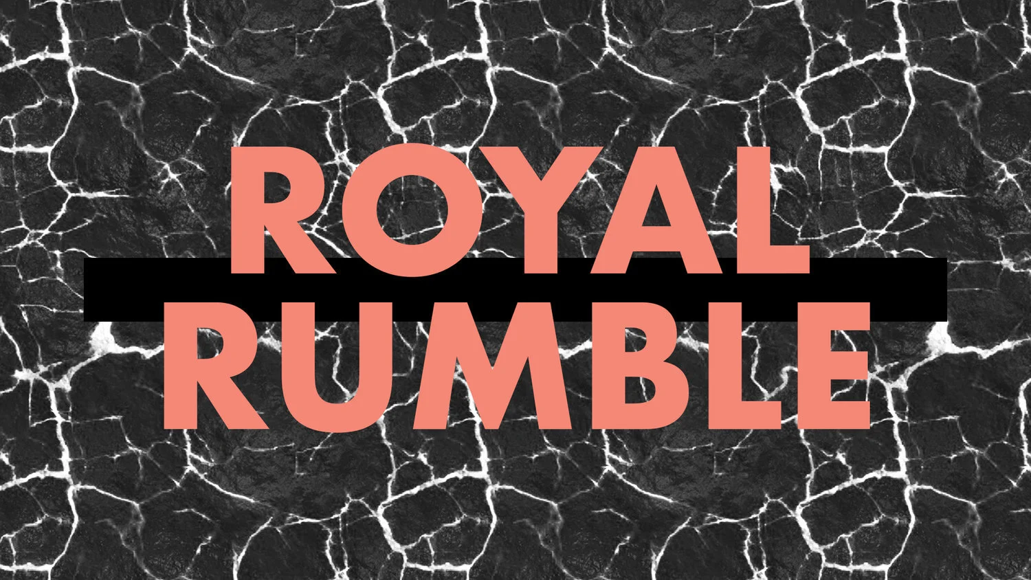 Royal Rumble