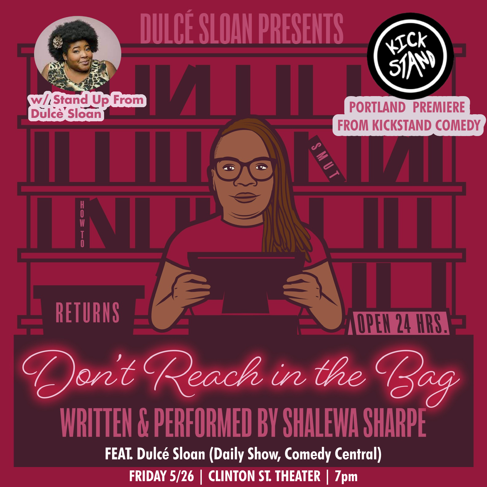 Kickstand Comedy Presents Shalewa Sharpe Don't Reach in the Bag feat. Dulcé Sloan — Kickstand