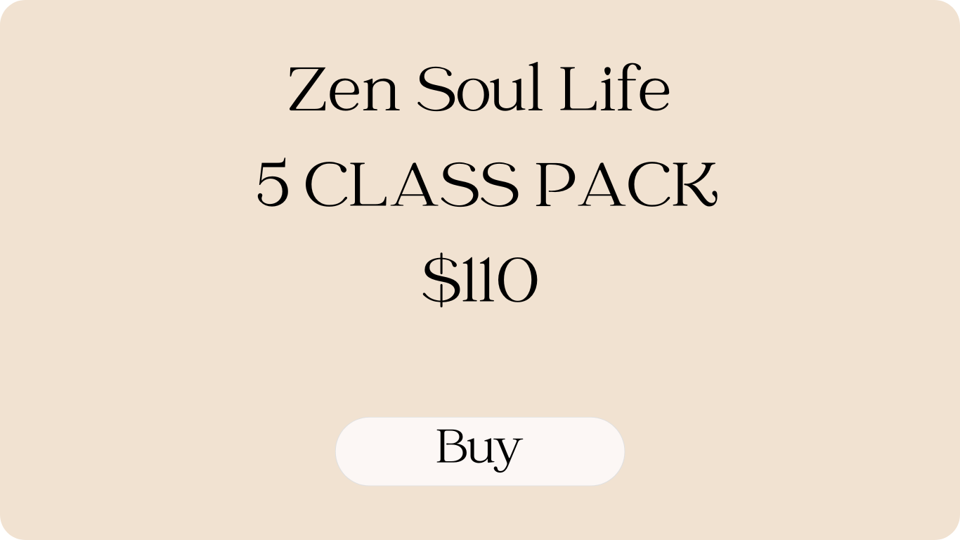 Advertisement for Zen Soul Life 5 Class Pack, priced at $110, with a buy button.